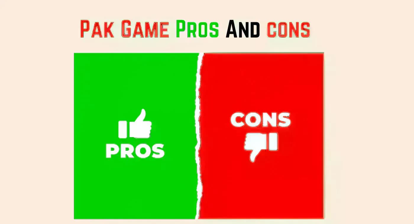 PAK Game pros and cons Pros and cons of PAK Win Online APK — balanced review for Pakistani players